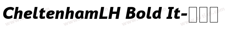 CheltenhamLH Bold It字体转换
